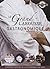 Le Grand Larousse Gastronomique - nouvelle édition (French Edition)