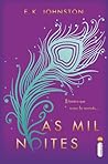 As Mil Noites by E.K. Johnston