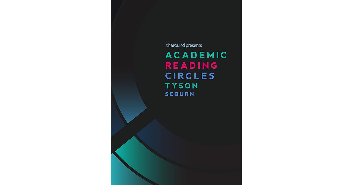 Academic Reading Circles by Tyson Seburn