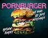 Pornburger: Hot b...