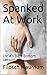 Spanked At Work: Lorie's Ba...