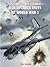 A-26 Invader Units of World War 2 (Combat Aircraft Book 82)