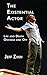 The Existential Actor by Jeff Zinn