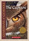 The Capture Book One Guardians of Ga'hoole