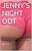 JENNY'S NIGHT OUT: Chastised sissy is sent out to satisfy a huge black man