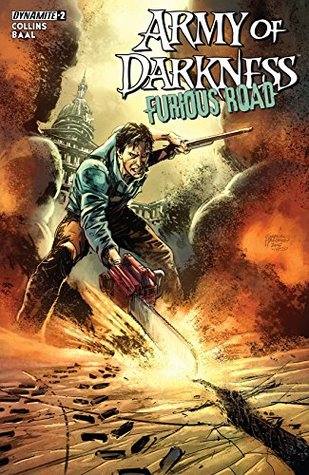Army of Darkness: Furious Road #2 (Kindle Edition)