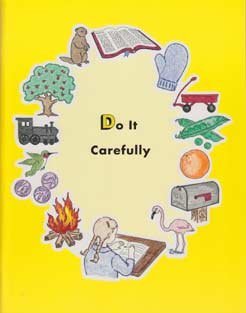 Do It Carefully workbook (Unknown Binding)