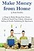 Make Money From Home (3 Book Bundle) by Hunter Smith