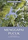 Menggapai Pucuk by Zulkifli  Hasan Menggapai Pucuk by Zulkifli  Hasan