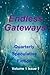 Endless Gateways: Volume 1 Issue 1