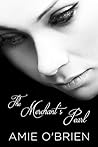 The Merchant's Pearl by Amie O'Brien The Merchant's Pearl by Amie O'Brien