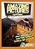 Amazing Pictures and Facts About The Great Wall of China: The Most Amazing Fact Book for Kids About The Great Wall of China