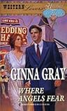Where Angels Fear (Western Lovers: Hitched in Haste, #8) Where Angels Fear (Western Lovers: Hitched in Haste, #8)
