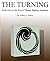 THE TURNING: Book One in th...
