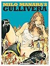Milo Manara's Gullivera by Milo Manara