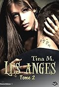 Les anges, Tome 2