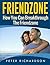 Friendzone: How You Can Break Through The Friendzone (Friendzone, Women, Love, Relationship, Dating,)
