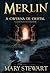 A Caverna de Cristal by Mary  Stewart