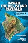 Book cover for Hawaii The Big Island Revealed: The Ultimate Guidebook