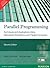 Parallel Programming: Techniques and Applications Using Networked Workstations and Parallel Computers, 2/e