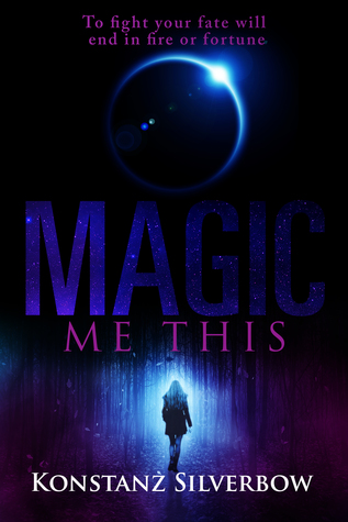 Magic Me This  (Eclipsed, #1)