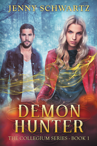 Demon Hunter (The Collegium, #1)