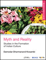 Myth and Reality: Studies in the Formation of Indian Culture
