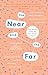 The Near and the Far: new s...