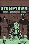 Stumptown, vol. 4 by Greg Rucka