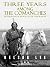 Three Years Among the Comanches: The Narrative of Nelson Lee, Texas Ranger
