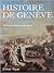 Histoire de Genève by Paul Guichonnet