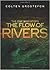 The One Who Stops the Flow of Rivers by Colten Grostefon