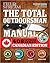 The Total Outdoorsman Manual (Canadian edition): 312 Essential Skills