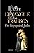 L'Évangile de la trahison by Régis Burnet