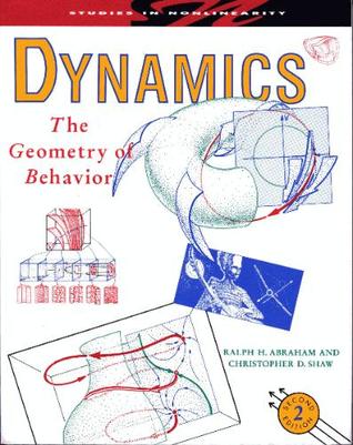 Dynamics - The Geometry of Behavior