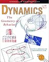 Dynamics - The Geometry of Behavior