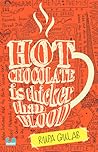 Hot Chocolate is ...