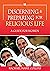 Discerning and Preparing fo...