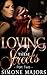 Loving These Streets 2 by Simone Majors