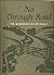 No Through Road: Automobile Association Book of Country Walks