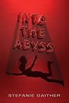 Into the Abyss (Falls the Shadow #2)