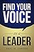 Find Your VOICE as a Leader by Paul N. Larsen