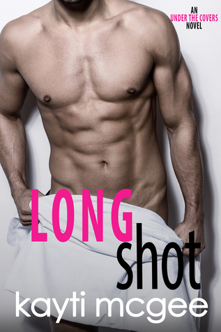 Long Shot (Under the Covers #3)