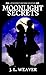 Moonlight Secrets (Penderry's Bizarre, #2)