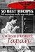 Culinary travel: Japan. 50 Best Recipes. Full instructions step by step with photo.: Japanese food is not only sushi. I'm sure you can do it.