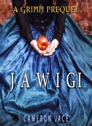 Jawigi (The Grimm Diaries Prequels, #10)