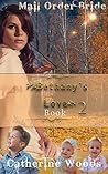 Bethany's Love, Book 2 Bethany's Love, Book 2