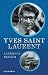 Yves Saint Laurent by Laurence Benaïm