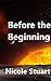 Before the Beginning (Alive! Book 6)