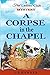 A Corpse in the Chapel (Fir...